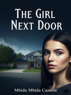 cover image of The Girl Next Door